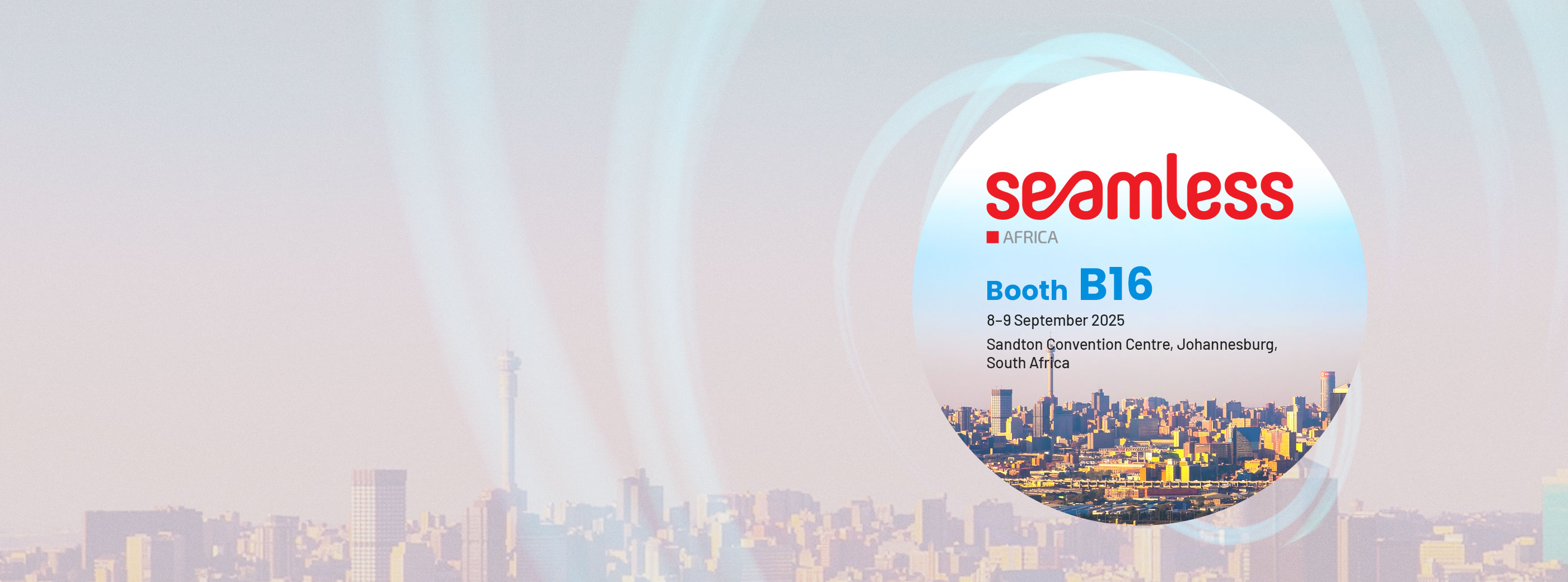 Join Wiseasy at Seamless Africa 2025 – Shaping the Future of Fintech
