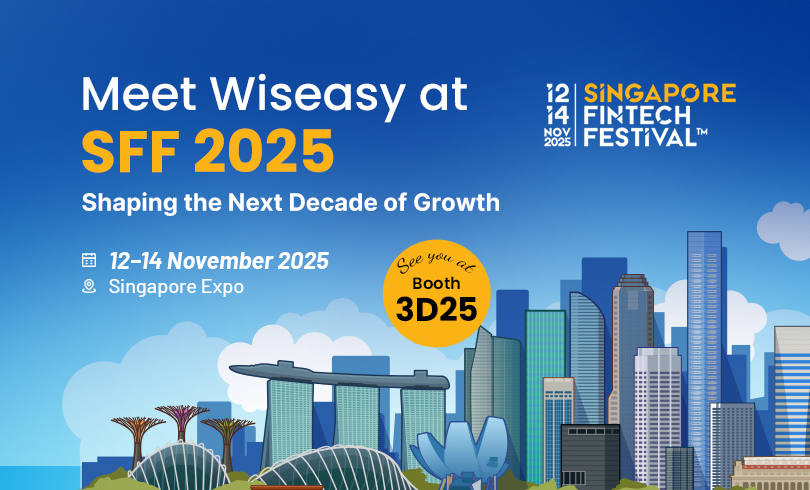 Meet Wiseasy at SFF 2025: Shaping the Next Decade of Growth